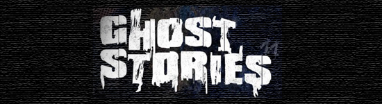 Ghost Stories