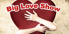 Big love show